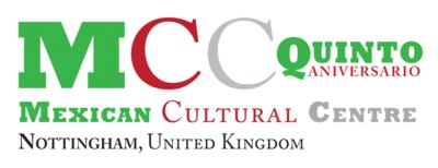 The Mexican Cultural Centre (MCC) The Mexican Cultural Centre (MCC)